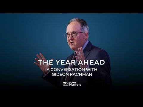 The Year Ahead: A Conversation with Gideon Rachman