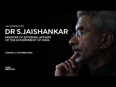 An address by Dr S. Jaishankar, India’s Minister for External Affairs